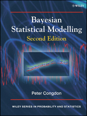 cover image of Bayesian Statistical Modelling